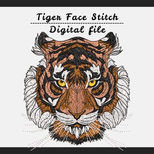 Puede incluir: Un diseño bordado de la cara de un tigre con el texto "Tiger Face Stitch Digital file" encima de la imagen. El tigre tiene pelaje marrón, negro y blanco con ojos amarillos y bigotes blancos.