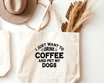 Drink Coffee and pet my DOGS Tote | Dog Tote Bag, Dog Mom Bag, Dog Toys Tote Bag, Dog Park Bag, Gift for Dog Mom, Dog Mom Gift
