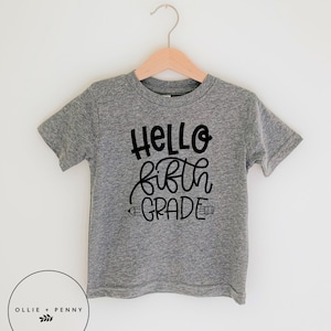 Camiseta de hola quinto grado, quinto grado, camiseta de quinto grado, quinto grado, camiseta de quinto grado, camiseta de regreso a la escuela, primer día de clases, primer día