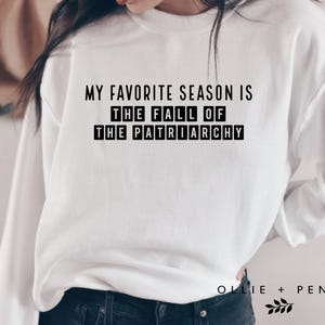 Fall of the Patriarchy Sweatshirt, Pro Choice Sweatshirt, Protect Roe V. Wade, My Body My Choice, Reproductive Rights, Feminist