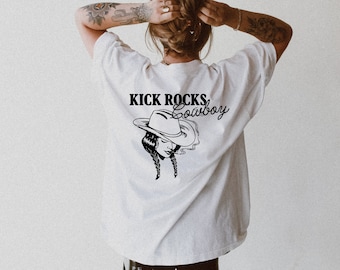 Kick Rocks Cowboy Tee, Vintage Graphic Tee, Cowgirl Shirt, Comfort Color Tee, Oversized Tee, Ollie and Penny, Retro Graphic, DTF