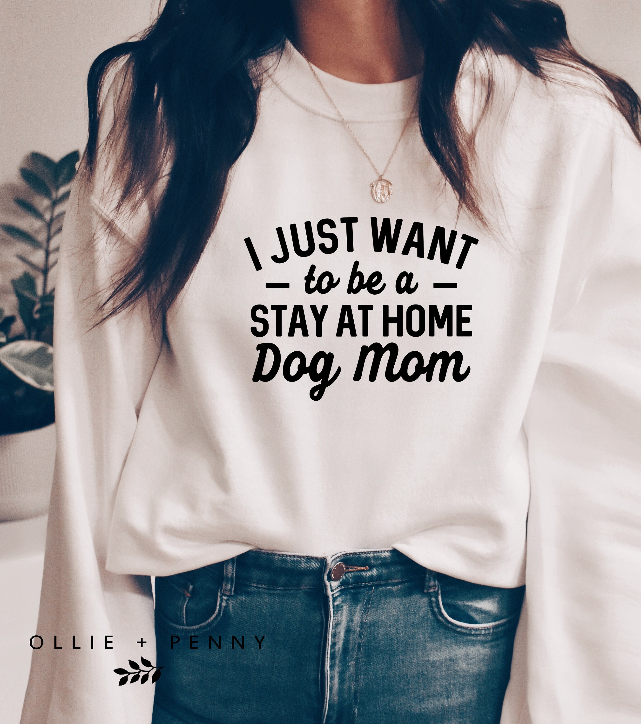 I Just Want To Be A Stay At Home Dog Mom T-Shirt I Just Want To Be A Stay At Home Dog Mom T-Shirt