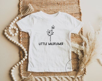 Little Wildflower Shirt , Flower Shirt, Wildflower Shirt,  Shirt, Raising Wildflower, Mystical Shirt, Stay Wild, Ollie and Penny