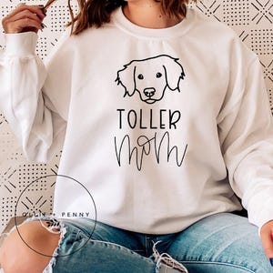 TOLLER MOM Sweatshirt , Dog Mama Sweatshirt , Dog Mom Gift, Dog Mom Sweatshirt , Dog Mom shirt, Dog Mom Tee, Unisex , Unisex
