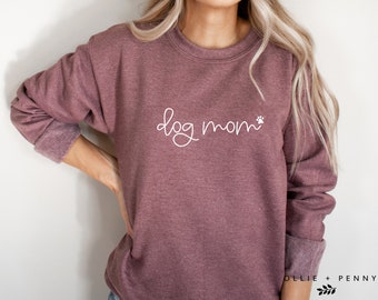 DOG Mom Sweatshirt , Dog Mama Sweatshirt , Dog Mom Gift, Dog Mom Sweatshirt , Dog Mom shirt, Dog Mom Tee, Unisex , Unisex