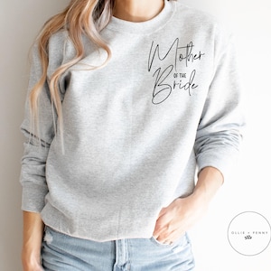Mother of the Bride Sweatshirt , Bachelorette Party Shirt, Bridesmaid Sweatshirt , Custom Wedding Sweatshirt , Bridal Party Sweatshirt