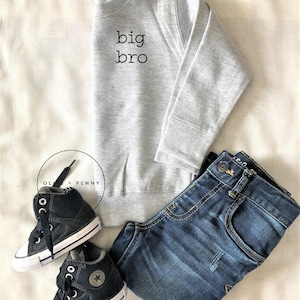 Big Bro Sweatshirt , Big Brother Finally, Big Sis Sweatshirt, Sibling reveal, Sibling announcement, baby announcement, Ollie and Penny
