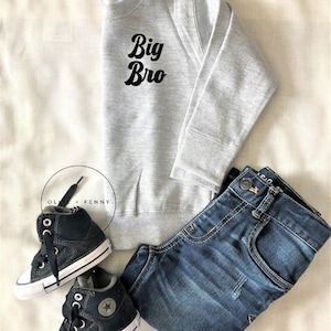 Big Bro Sweatshirt , Big Brother Finally, Big Sis Sweatshirt, Sibling reveal, Sibling announcement, baby announcement, Ollie and Penny