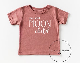 Stay Wild Moon Child Shirt , Moon Shirt, Star Shirt, Shirt, Wildflower Shirt, Mystical Shirt, Moon Child, Stay Wild, Ollie and Penny