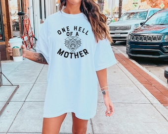 One Hell of a Mother Tee, Vintage Graphic Shirt, Comfort Colors Tee, Oversized Tee, Ollie and Penny, Mama Shirt, Trendy Mama. Mother Shirt