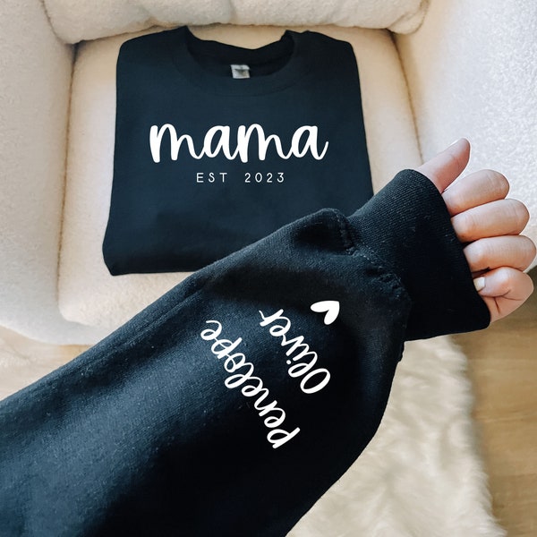 Custom Mama Sweatshirt with Date and Children Name on Sleeve, Mama Sweatshirt, Minimalist  Mama, Ollie and Penny, Gift for Mom, ff