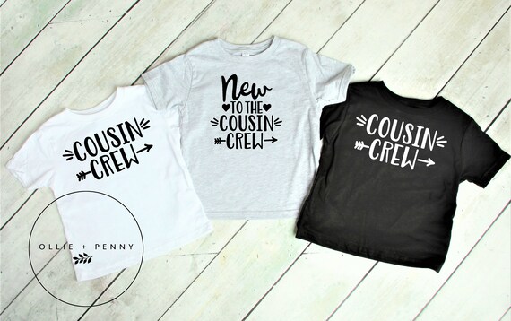 Cousin Crew Shirt Matching Cousin Shirts Cousin Shirts for Kids