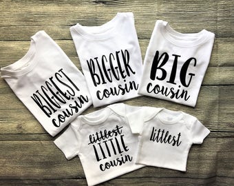 Big Cousin Shirt , Little cousin Bodysuit , Biggest Cousin shirt, Bigger Cousin shirt, cousin shirt, family photos, pregnancy announcement