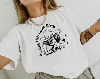 Raising Hell Since Birth Tee, Vintage Graphic Tee, Cowgirl Shirt, Comfort Color Tee, Oversized Tee, Ollie and Penny, Retro Graphic, DTF