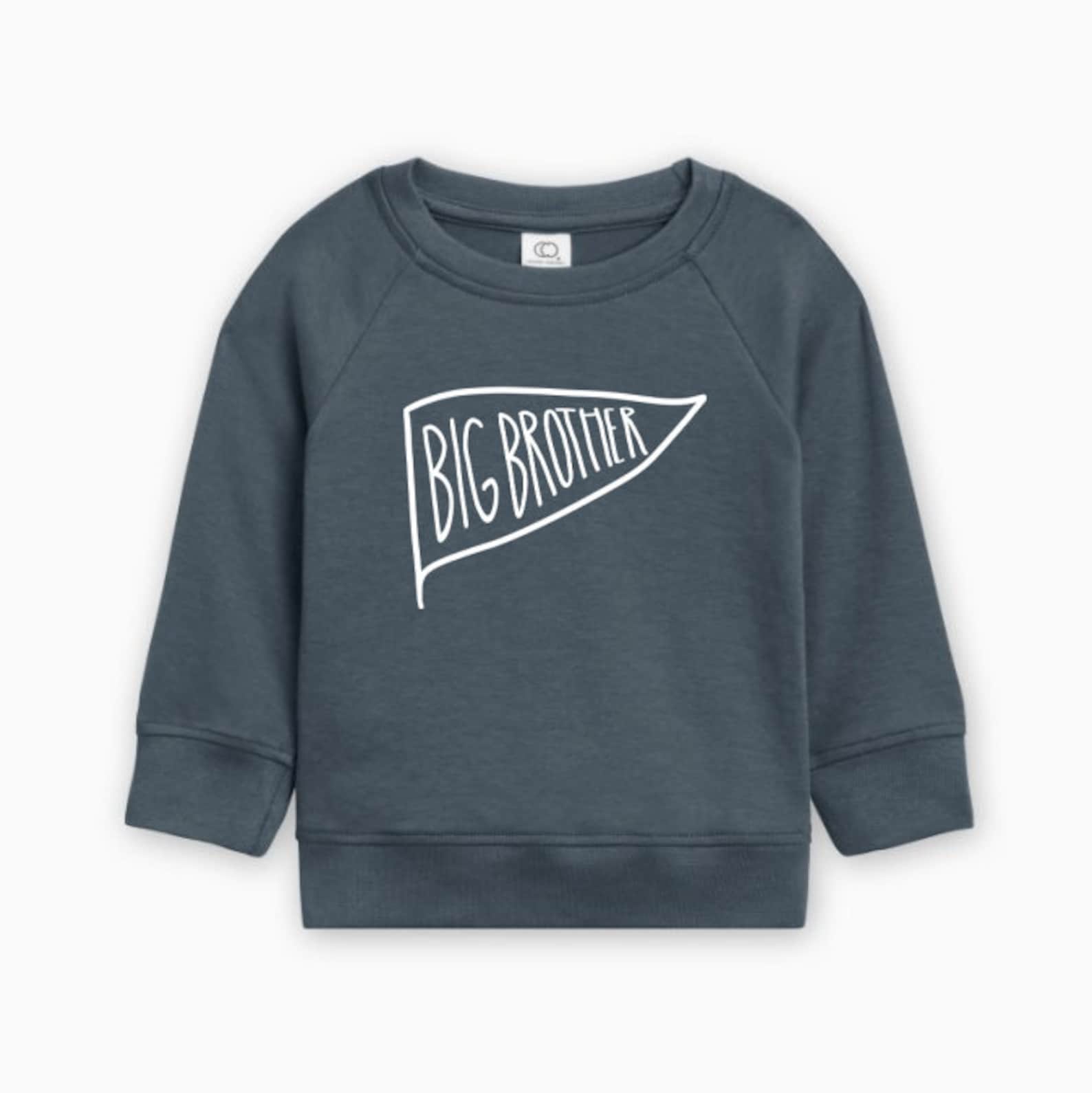 big brother sweatshirt