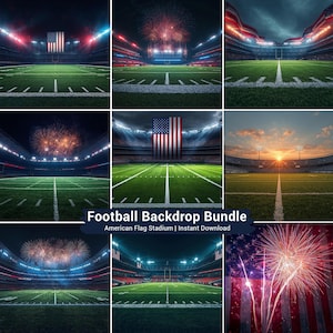 May include: A selection of digital backdrops depicting football fields. The images showcase American flags, fireworks, and stadium settings. Text on the image reads "Football Backdrop Bundle" and "American Flag Stadium | Instant Download."