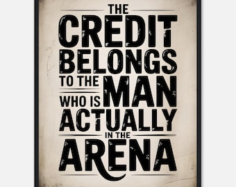 Gerahmtes Theodore Roosevelt Zitat Poster, Man in the Arena, motivierende Bürodekoration