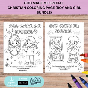 May include: Two black and white coloring pages titled GOD MADE ME SPECIAL. Each page features a child looking into a mirror, surrounded by stars, hearts, and butterflies, with the text I praise you because I am fearfully and wonderfully made Psalm 139:14.