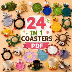 Può includere: Una collezione di 24 sottobicchieri all'uncinetto con vari disegni di animali e fiori, tra cui tartarughe, pinguini e fiori. I sottobicchieri sono in vari colori e forme, con il testo "24 IN 1 COASTERS PDF" al centro.