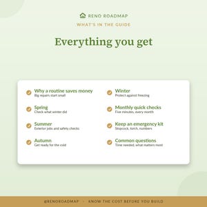 May include: A Reno Roadmap informational graphic titled Everything you get, listing seasonal home maintenance topics including Why a routine saves money, Spring, Summer, Autumn, Winter, Monthly quick checks, Keep an emergency kit, and Common questions.