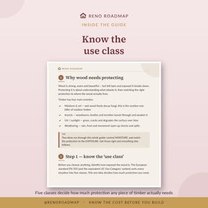 Inside the Wood Treatment Guide: page 2 of the guide, know the use class — five classes decide how much protection any piece of timber actually needs.
