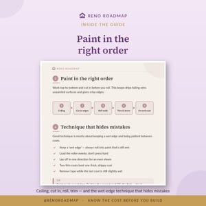 Peut inclure: Une infographie p&eacute;dagogique intitul&eacute;e Reno Roadmap Inside the Guide, d&eacute;taillant les &eacute;tapes de peinture. Elle pr&eacute;sente un processus en cinq &eacute;tapes : plafond, d&eacute;coupe des bords, rouleau sur les murs, finitions et portes, et seconde couche.