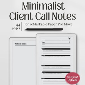 Könnte beinhalten: Minimalistische Client Call Notes für reMarkable Paper Pro Move. Das Bild zeigt ein digitales Tablet mit einem Stift und dem Text "Minimalist Client Call Notes" und "44 Seiten". Das Tablet zeigt eine Vorlage für Anrufnotizen mit "5 Ws" und "3 Layout Options".