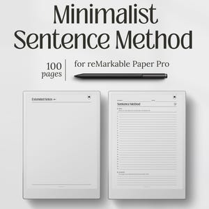 Może przedstawiać: Minimalistyczny cyfrowy notatnik dla reMarkable Paper Pro. Obraz przedstawia dwa białe tablety z tekstem "Minimalist Sentence Method" i "100 stron". Obecny jest również czarny rysik. Jeden tablet wyświetla "Extended Notes", drugi "Sentence Method".