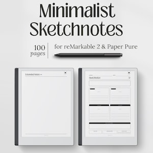 May include: Minimalist Sketchnotes for reMarkable 2 & Paper Pure. The image shows two digital tablets with a black stylus. One tablet displays a blank page, while the other shows a structured layout with the word "Sketchnotes". The text "100 pages" is also visible.