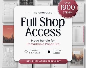 Può includere: Un pacchetto di prodotti digitali per Remarkable Paper Pro con un quadrato bianco centrale contenente il testo The Complete Full Shop Access, Mega bundle for Remarkable Paper Pro, Instant Download, Lifetime Access e New Files Added Regularly.