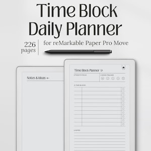 Può includere: Un pianificatore giornaliero digitale per reMarkable Paper Pro Move. L'immagine mostra un tablet con le parole "Time Block Daily Planner" e "226 pages". Una penna stilo e un secondo tablet con una sezione "Notes & Ideas" sono visibili.