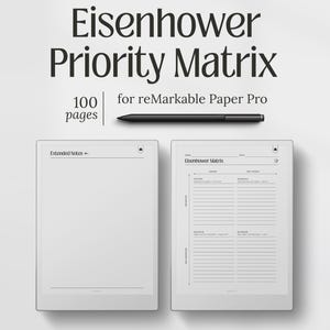 Könnte beinhalten: Ein digitaler Planer für reMarkable Paper Pro mit der Eisenhower-Matrix. Das Bild zeigt zwei weiße Tablets, eines leer und eines mit Matrix-Layout. Der Text lautet "Eisenhower Priority Matrix" und "100 Seiten". Ein schwarzer Stift ist ebenfalls vorhanden.