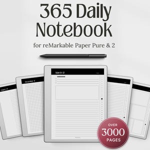 Può includere: Un 365 Daily Notebook per tablet digitale reMarkable Paper Pure & 2 con uno stilo nero. Il display mostra vari layout di pianificazione, inclusi griglie, righe e sezioni con date come il 12 marzo. Un badge circolare riporta la scritta 3000 Pages.