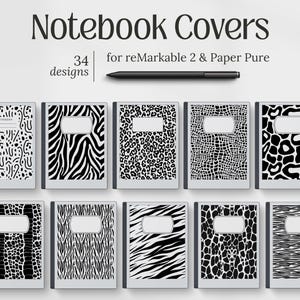 May include: Notebook covers with various black and white animal print designs. The image shows multiple covers with patterns like zebra stripes, leopard spots, and crocodile scales. The text reads "Notebook Covers" and "34 designs for reMarkable 2 & Paper Pure."