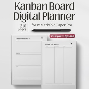 May include: A digital planner for reMarkable Paper Pro featuring a Kanban board layout with 210 pages and 2 layout options. The image displays two tablet screens showing task board templates with columns for to-do, in-progress, and done tasks.
