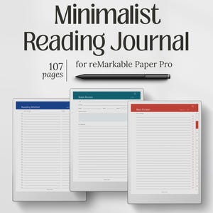Könnte beinhalten: Ein digitales Lesetagebuch für reMarkable Paper Pro mit 107 Seiten, inklusive eines schwarzen Eingabestifts und drei Tablet-Bildschirmen, die eine Lesewunschliste, eine Buchrezensionsvorlage und eine Sachbuchliste mit blauen, türkisen und roten Kopfzeilen zeigen.