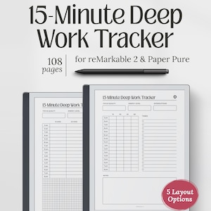 以下が含まれることがあります： 「15-Minute Deep Work Tracker」と題された、reMarkable 2とPaper Pure用のデジタルプランナー。画像には、プランナーのレイアウトが表示された2つのデジタルタブレット、スタイラス、テキスト「108ページ」と「5 Layout Options」が表示されています。