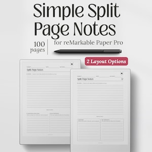 Op de afbeelding: Een digitaal notitieboek met de tekst "Simple Split Page Notes" voor reMarkable Paper Pro. De afbeelding toont twee digitale notitieboeken met gelinieerde pagina's en een stylus. De tekst "100 pagina's" en "2 Layout Options" zijn ook zichtbaar.