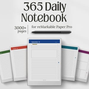 May include: A digital notebook for reMarkable Paper Pro featuring 3000+ pages, displayed with a black stylus and multiple screen views showing various layouts including lined, grid, and blank sections with coloured headers and date markers.
