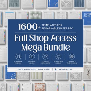 Puede incluir: Una colección de plantillas digitales para Remarkable Paper Pro, que incluye planificadores, cuadernos, diarios y libros para colorear. La imagen presenta una pancarta azul con el texto "1600+ Templates" y "Full Shop Access Mega Bundle."