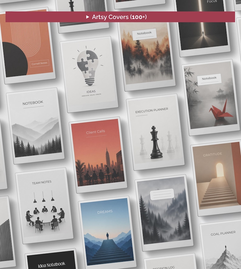 May include: A collection of rectangular notebook covers featuring diverse graphic designs, including landscapes, chess pieces, city skylines, and abstract shapes. Text labels include Artsy Covers (100+), Notebook, Ideas, Execution Planner, Client Calls, Team Notes, Dreams, Gratitude, and Goal Planner.