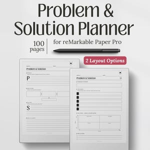 May include: A digital planner for reMarkable Paper Pro with the title "Problem & Solution Planner". The image shows two layout options with 100 pages. A black stylus pen is also visible. The planner is designed for digital note-taking.
