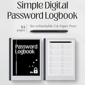 Könnte beinhalten: Ein digitales Passwort-Logbuch für reMarkable 2 und Paper Pure mit 84 Seiten. Das Display zeigt ein schwarzes Cover mit dem Text Password Logbook, einem Schloss-Symbol und einem Schlüssel sowie eine weiße Innenseite mit Feldern für Website, E-Mail, Benutzername und Passwort.