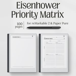 May include: Digital planner for reMarkable 2 and Paper Pure tablets. The image shows two tablets, one with a blank page and the other with an Eisenhower Matrix layout. A black stylus is also present. The text reads "Eisenhower Priority Matrix".