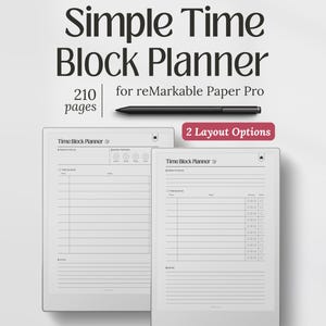 Può includere: Un pianificatore digitale per reMarkable Paper Pro con il testo "Simple Time Block Planner". Il pianificatore include 210 pagine e due opzioni di layout. È visibile anche una penna stilo nera. Il design del pianificatore è minimalista.