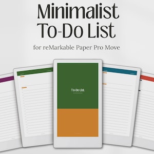 Peut inclure: Un modèle de planificateur numérique pour reMarkable Paper Pro Move avec le texte Minimalist To-Do List. L'écran central affiche un fond vert et orange avec le texte To-Do List, entouré de plusieurs pages blanches lignées.