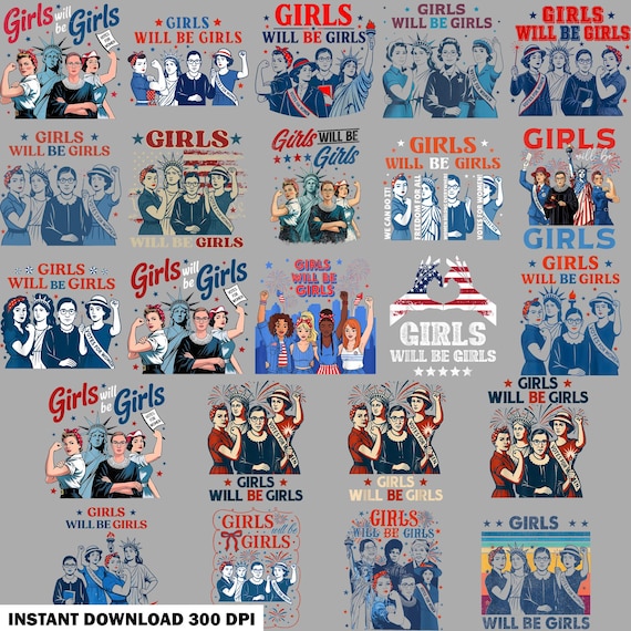 20+ Girls Will be Girls Png Bundle, Strong American Women, Patriotic Feminist 4th of July Png, Independence Day Gift for Her, Feminist Png