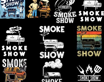 Smoke Show Png Bundle, lustiges BBQ Smoker Grill Zitat Png, BBQ Pitmaster Png, Grillen Humor Png, Smoker Dad Png