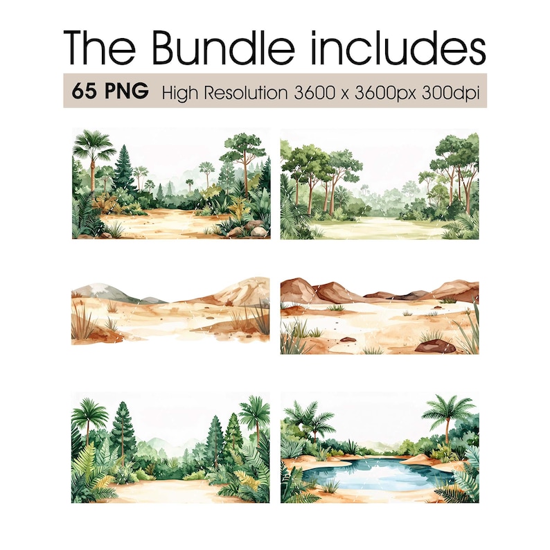 May include: The image showcases a collection of watercolor landscape illustrations. The text "The Bundle includes" is at the top, followed by "65 PNG High Resolution 3600 x 3600px 300dpi". The illustrations depict various scenes, including forests, deserts, and tropical settings with palm trees and bodies of water.