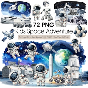 May include: Watercolor illustrations of space-themed elements, including astronauts, rovers, rockets, and planets. The image features the text "72 PNG Kids Space Adventure" and "Transparent background | 3600 x 3600px 300dpi".